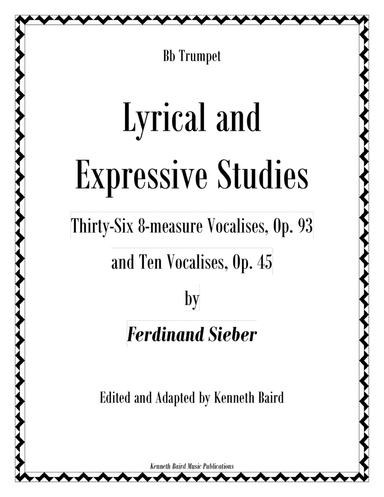 Lyrical and Expressive Studies for Trumpet (Expanded Edition) (arr. Adapted and edited by Kenneth Baird)