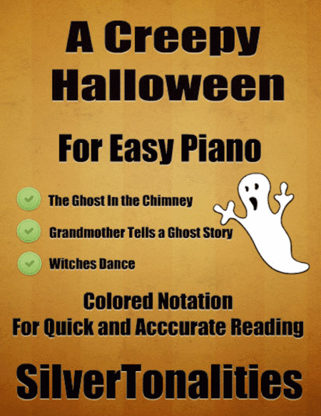 A Creepy Halloween Kullak Solos for Easy Piano with Colored Notes (arr. SilverTonalities)