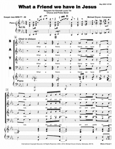 What a Friend we Have in Jesus (from Requiem of Emmett Louis Till movement No 4 of 16) (arr. Michael Dryver, Arranger)