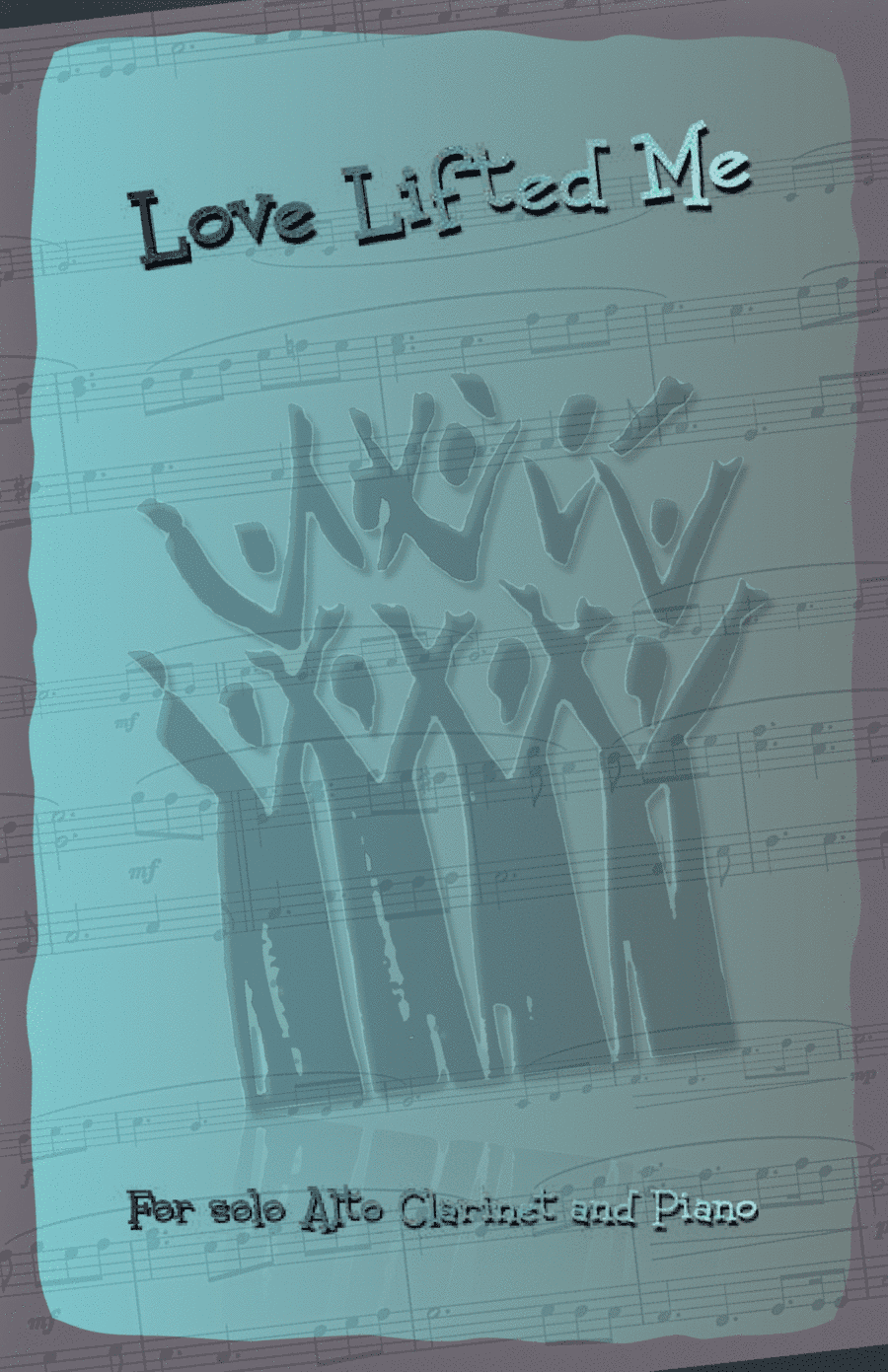 Love Lifted Me, Gospel Hymn for Alto Clarinet and Piano (arr. David McKeown)
