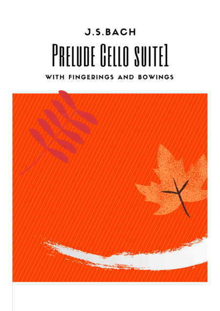 Bach Cello Suite nº 1 - Prelude in G BWV 1007 - Different slurs suggestions, fingering and clean sh (arr. MHF)