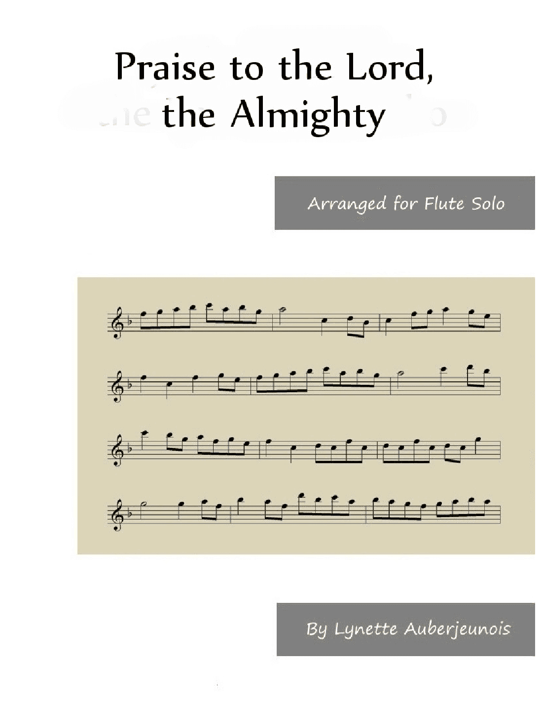 Praise to the Lord, the Almighty - Flute Solo (arr. Lynette Auberjeunois)