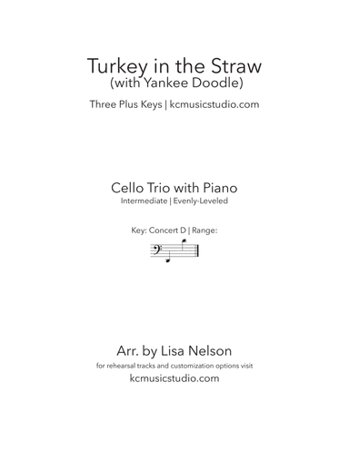 Turkey in the Straw - Cello Trio with Piano Accompaniment (arr. Lisa Nelson)