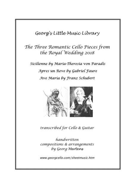 The 3 Cello Pieces from the Royal Wedding arr. for Cello & Guitar (arr. Georg Mertens)