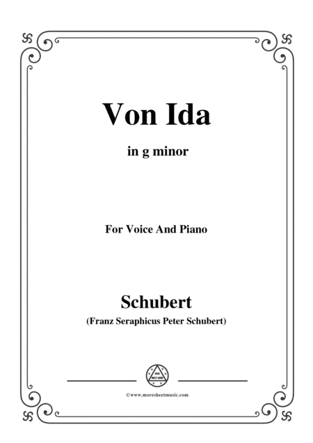 Schubert-Von Ida,in g minor,for Voice and Piano (arr. MSM)