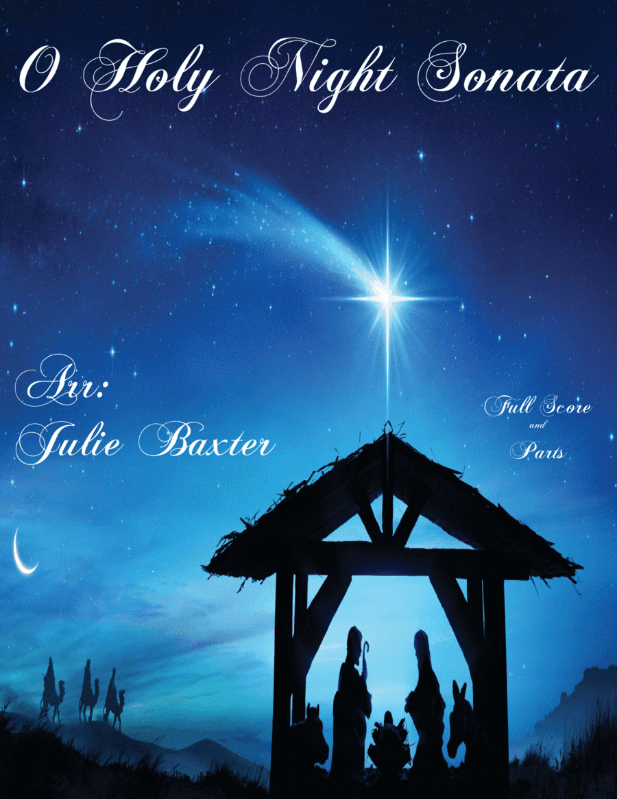O Holy Night Sonata (arr. Julie Baxter)