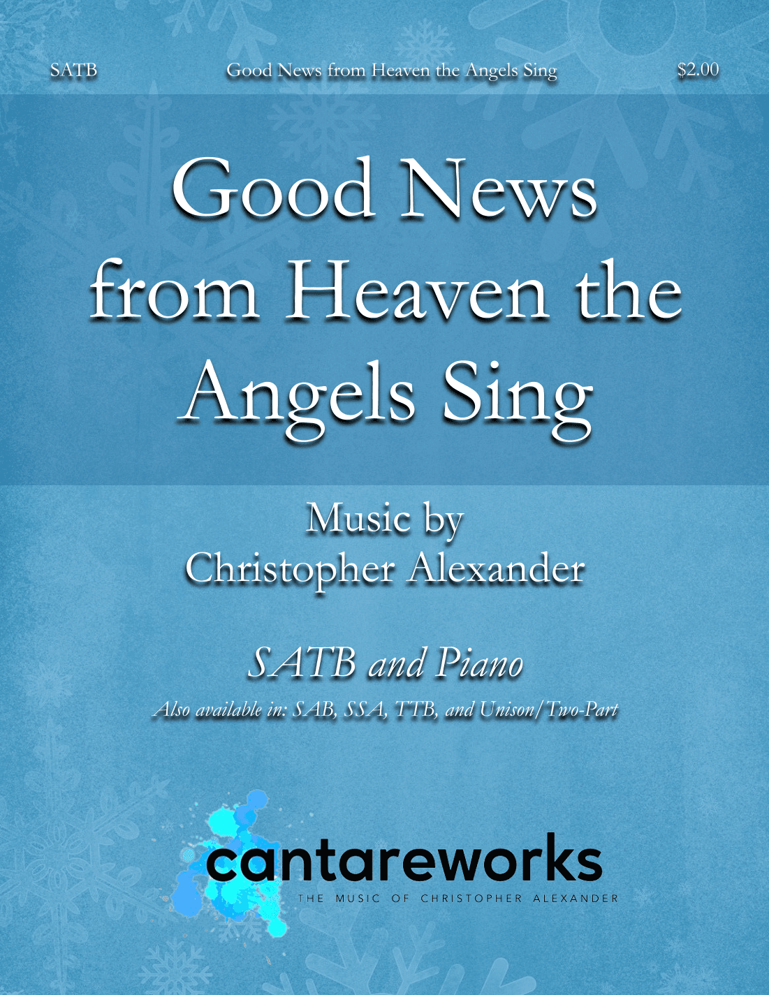 Good News from Heaven the Angels Sing (A Christmas Carol for Children) (SATB)