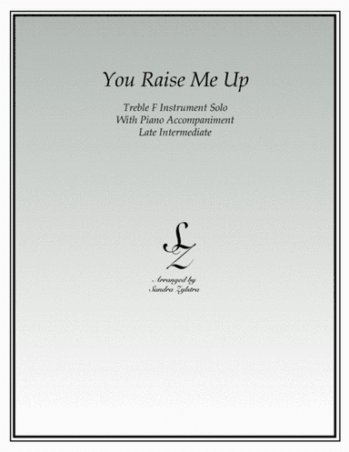You Raise Me Up (arr. Sandra Zylstra)
