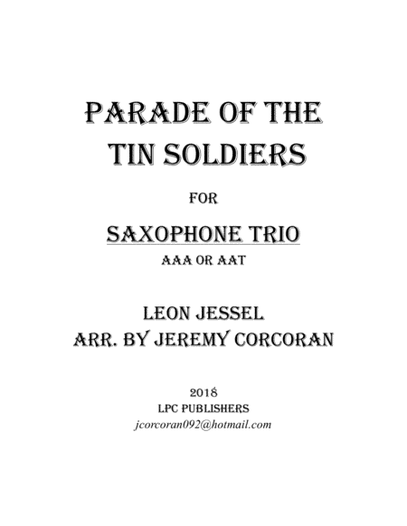 Parade of the Tin Soldiers for Three Saxophones (AAA or AAT) (arr. Jeremy Corcoran)