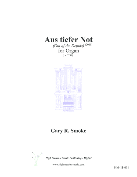 Aus tiefer Not (Out of the Depths) (arr. Gary R. Smoke)