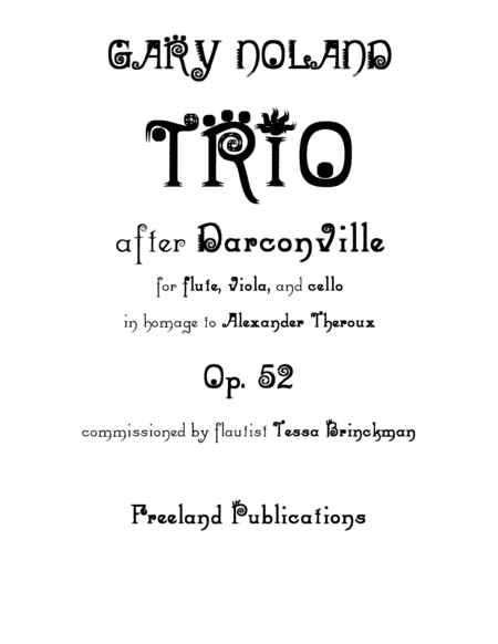 "Trio: After Darconville" for flute, viola & cello Op. 52