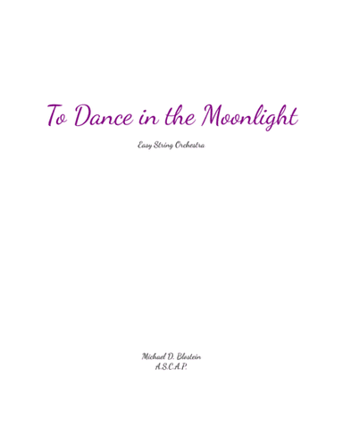 To Dance In The Moonlight (score only)