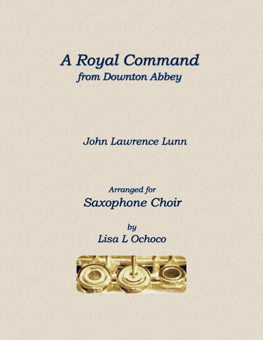 A Royal Command (arr. Lisa L Ochoco)