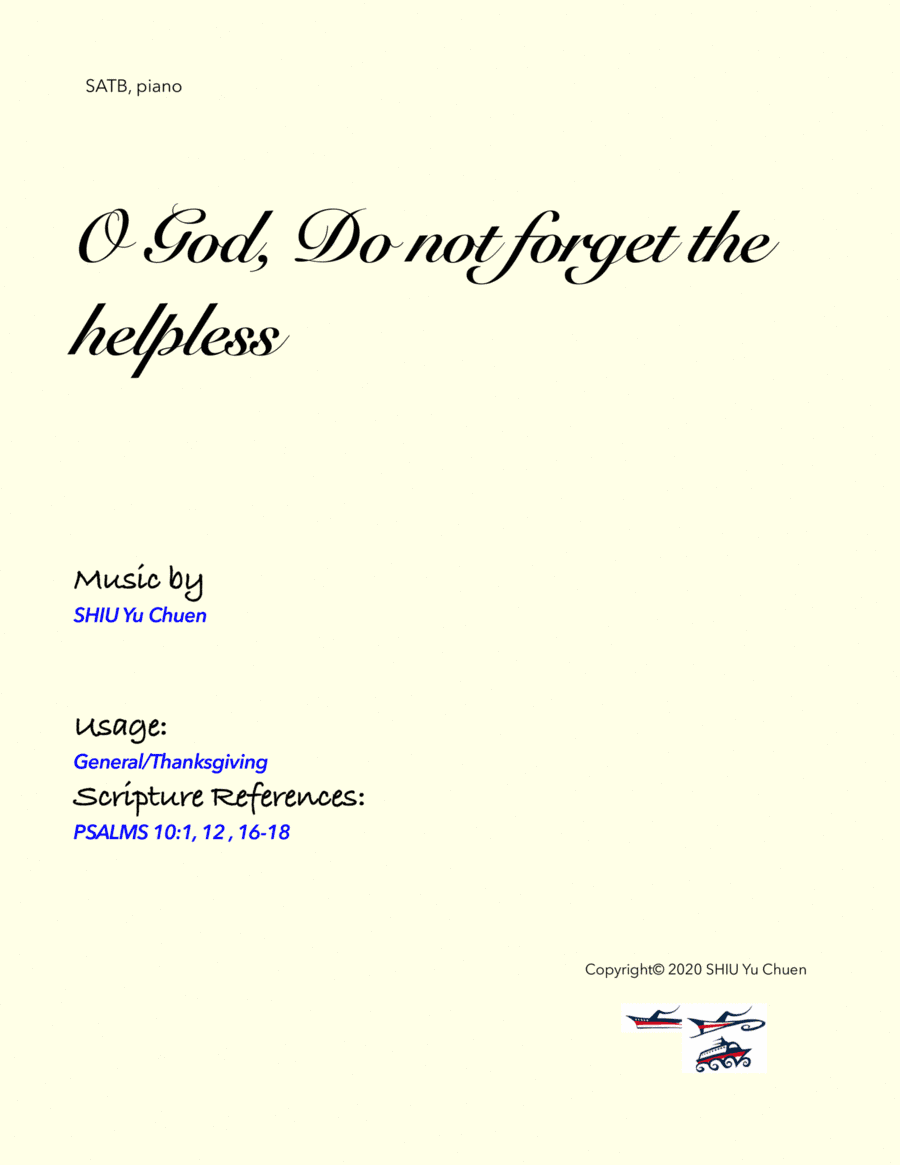 O God, Do not forget the helpless