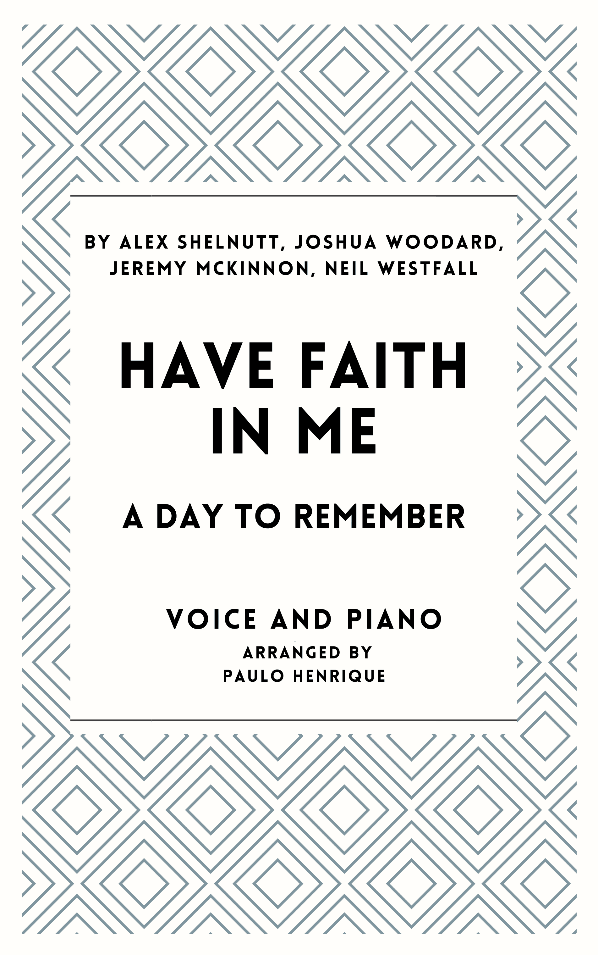 Have Faith In Me (arr. Paulo Henrique)