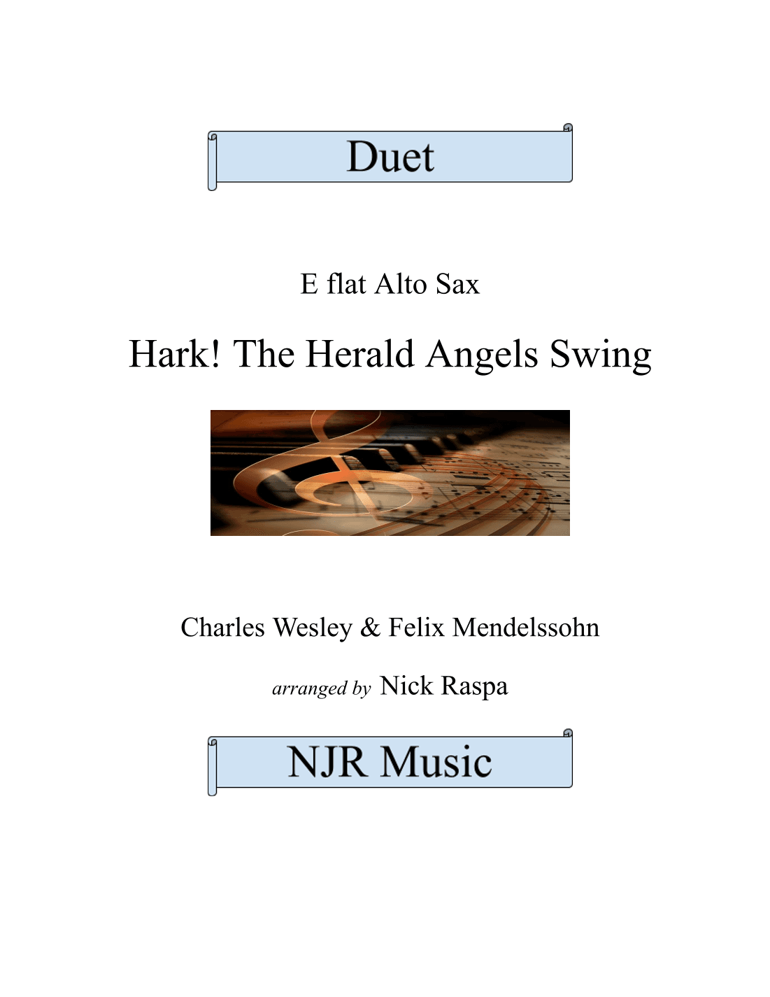 Hark! The Herald Angels Swing (Alto Sax Duet) Full Set (arr. Nick Raspa)