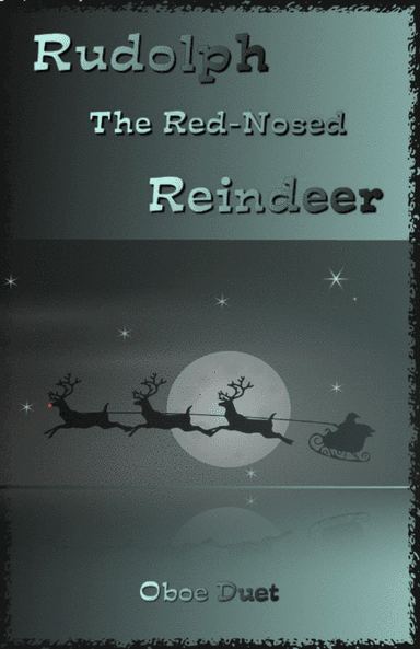 Rudolph The Red-nosed Reindeer (arr. David McKeown)