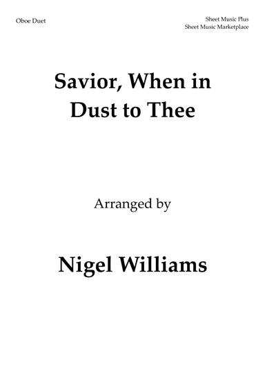 Savior, When in Dust to Thee, for Oboe Duet (arr. Nigel Williams)