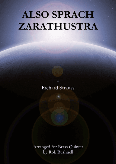 Also sprach Zarathustra (Richard Strauss) - Brass Quintet (with optional Percussion) (arr. Rob Bushnell)