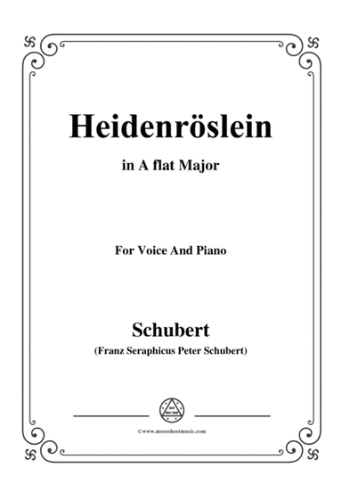 Schubert-Heidenröslein in A flat Major,for voice and piano (arr. MSM)