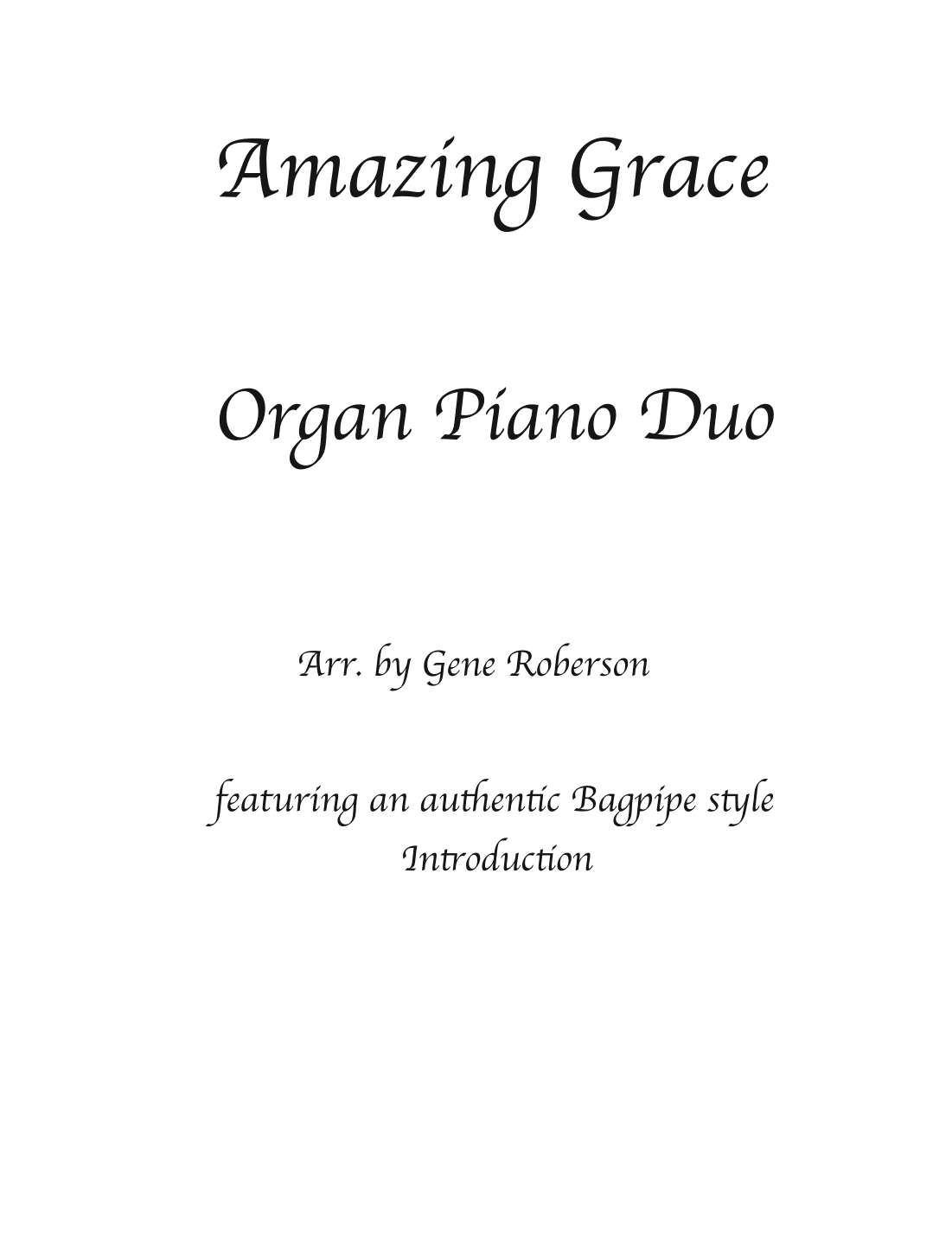 Amazing Grace Organ Piano Duet  Advanced (arr. Gene Roberson)