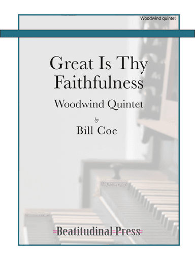 Great Is Thy Faithfulness (arr. Bill Coe)
