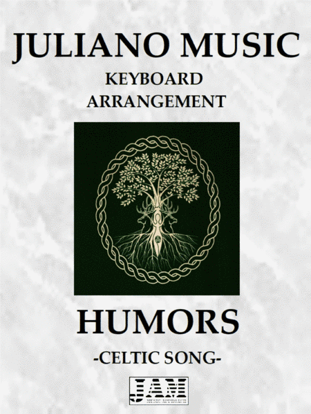 HUMORS (KEYBOARD ARRANGEMENT) - CELTIC SONG (arr. Juliano Music)