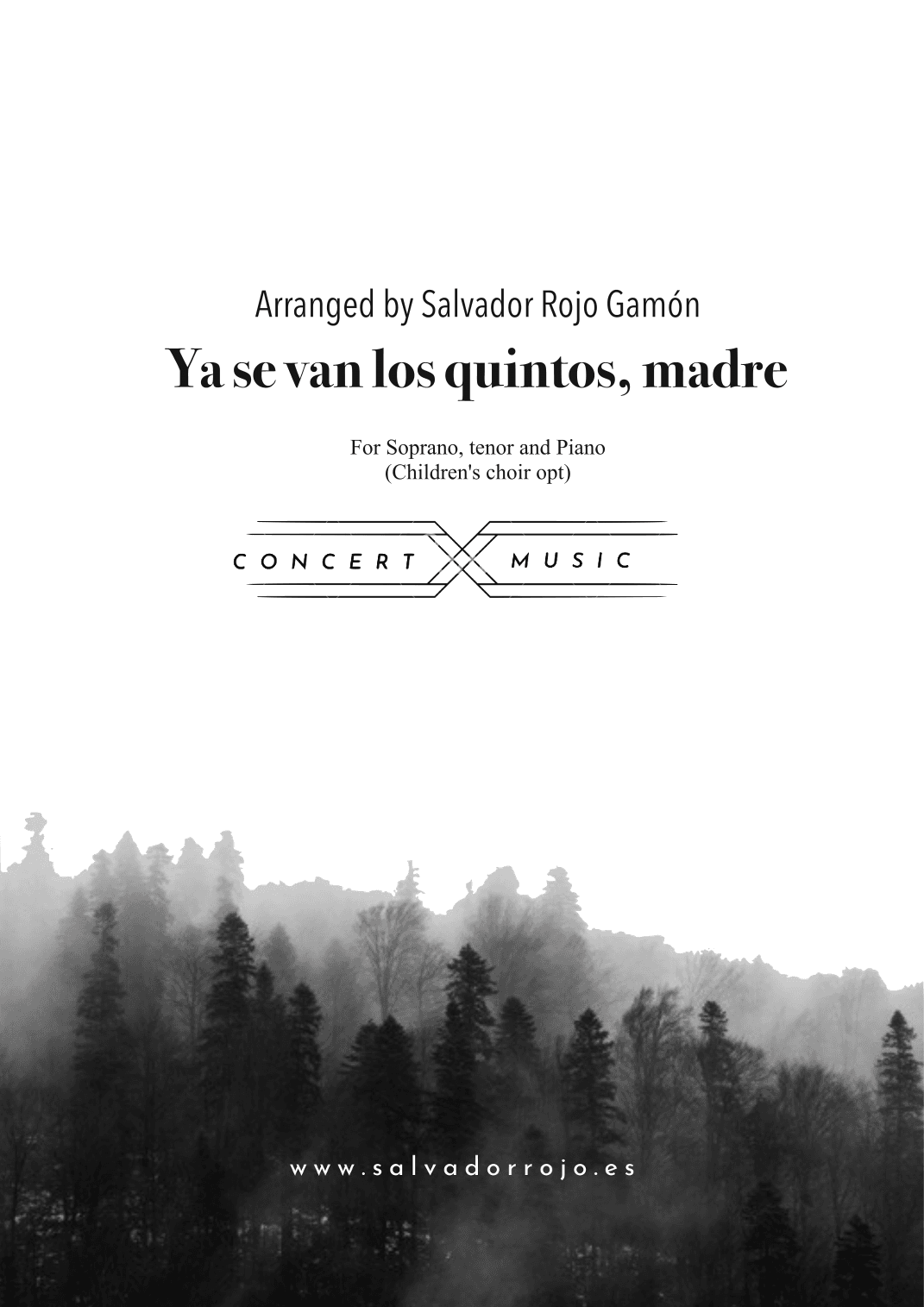 Ya se van los quintos, madre (arr. Salvador Rojo-Gamon)