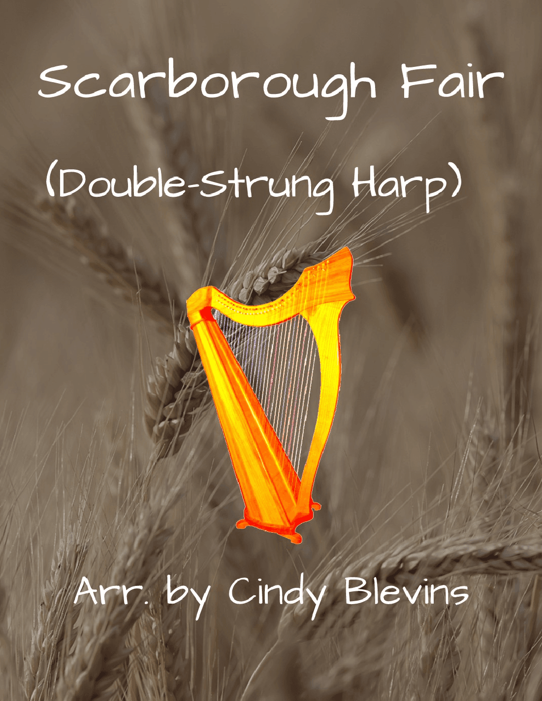 Scarborough Fair, for Double-Strung Harp (arr. Cindy Blevins)