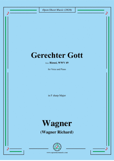 Wagner-Gerechter Gott,in F sharp Major,for Voice and Piano (arr. MSM)