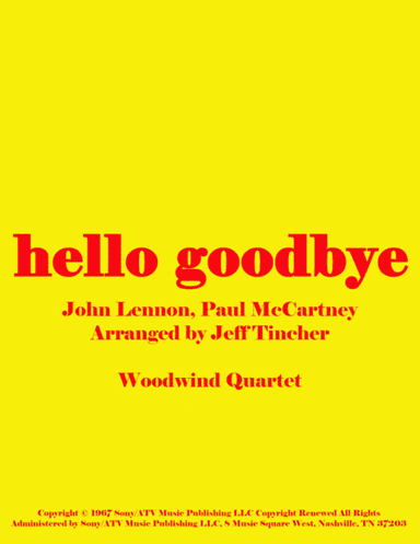 Hello, Goodbye (arr. Jeff Tincher)