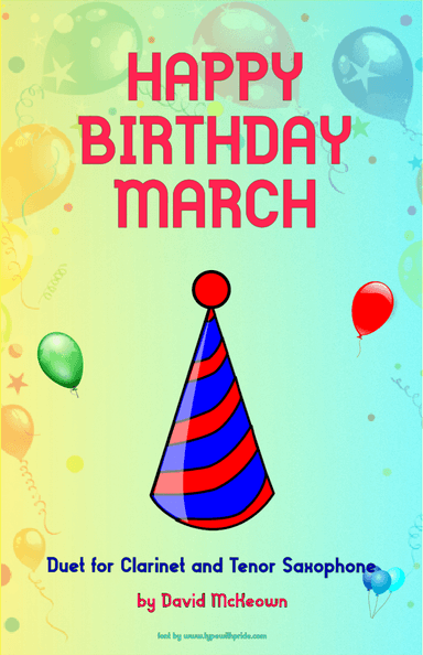 Happy Birthday March, for Clarinet and Tenor Saxophone Duet (arr. David McKeown)