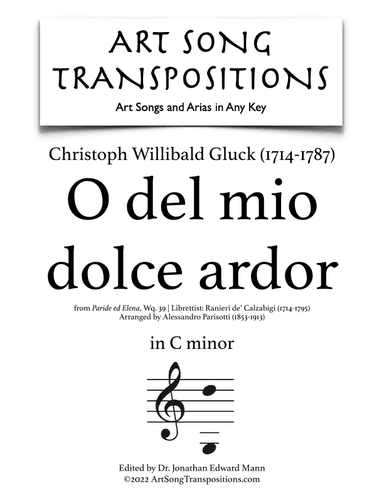 GLUCK: O del mio dolce ardor (transposed to C minor) (arr. ArtSongTranspositions.com)