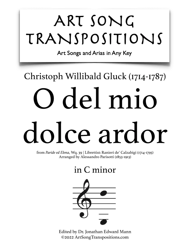 GLUCK: O del mio dolce ardor (transposed to C minor) (arr. ArtSongTranspositions.com)