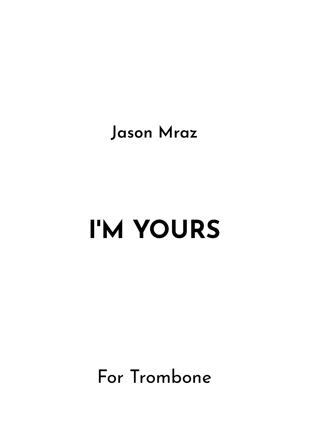 I'm Yours (arr. Jireh J.)