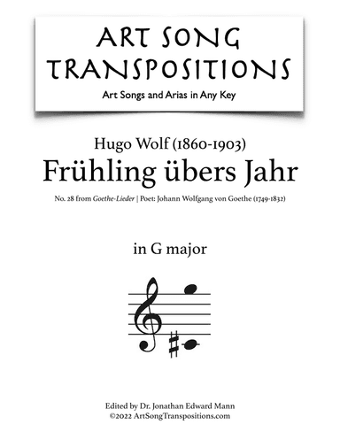 WOLF: Frühling übers Jahr (transposed to G major) (arr. ArtSongTranspositions.com)