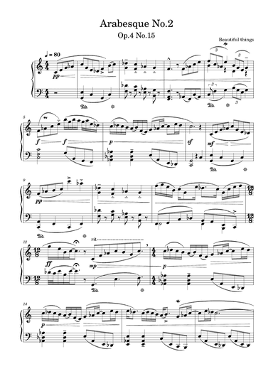 Arabesque No.2-Beautiful things Op.4 No.15