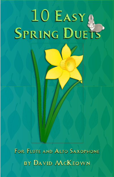 10 Easy Spring Duets for Flute and Alto Saxophone