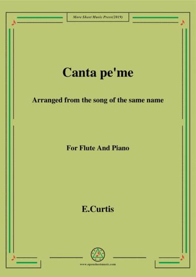 De Curtis-Canta pe' me in e minor,for Flute and Piano (arr. MSM)