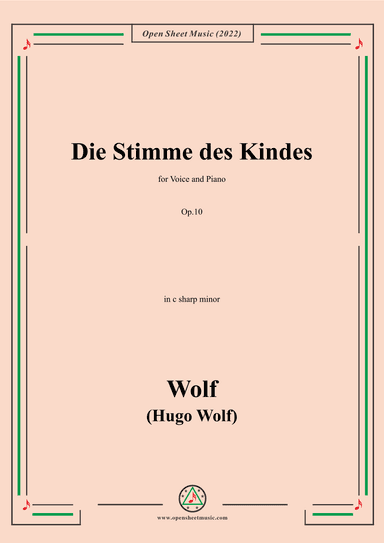 Wolf-Die Stimme des Kindes,in c sharp minor,Op.10(IHW 39) (arr. OSM Press)