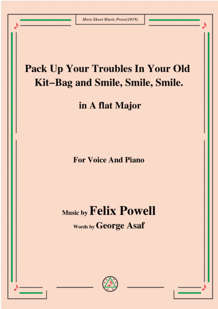 Felix Powell-Pack Up Your Troubles In Your Old Kit Bag and Smile Smile Smile,in A flat Major (arr. MSM)