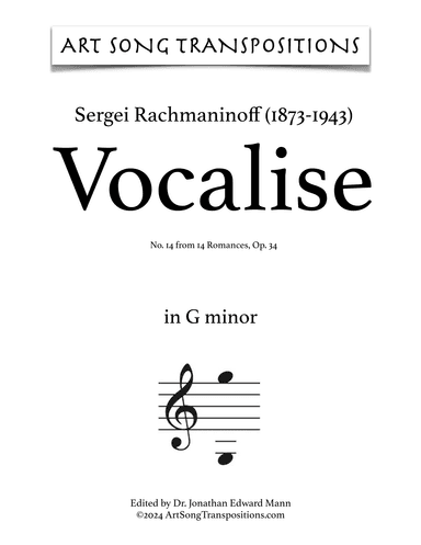 RACHMANINOFF: Vocalise, Op. 34 no. 14 (transposed to G minor) (arr. ArtSongTranspositions.com)