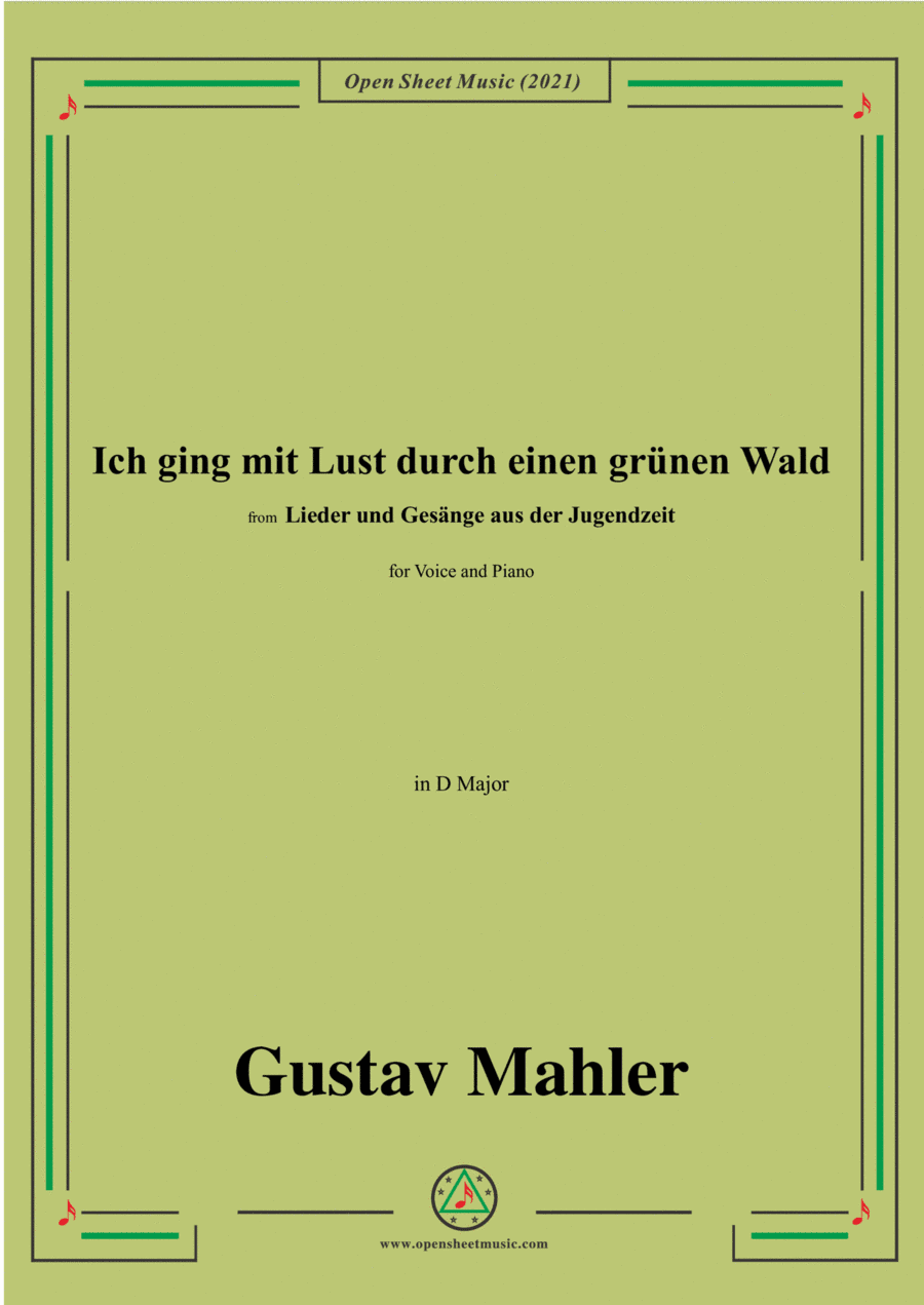 Ich ging mit Lust durch einen grünen Wald,in C Major,from 'Lieder und Gesänge aus der Jugendzeit',fo (arr. Open Cloud)