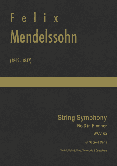 Mendelssohn - String Symphony No.3 in E minor, MWV N 3 (arr. J.G. Cucó Barber)