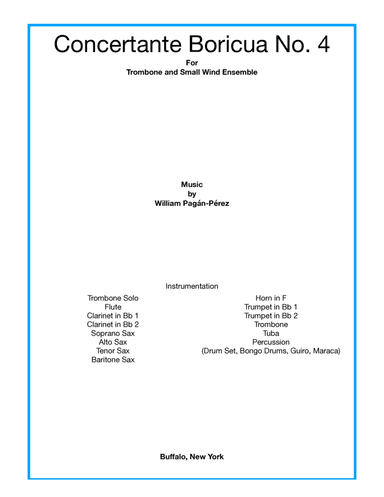 Concertante Boricua No. 4 For Trombone And Small Wind Ensemble