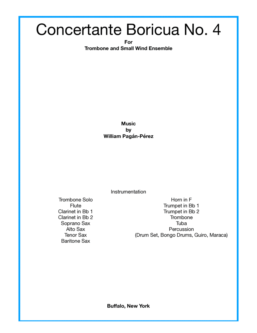 Concertante Boricua No. 4 For Trombone And Small Wind Ensemble