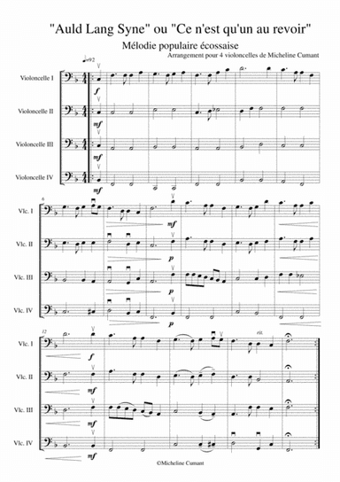 Auld Lang Syne / Ce n'est qu'un au revoir for 4 cellos (arr. Cumant Micheline)