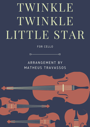 Twinkle Twinkle Little Star for easy cello (arr. Matheus Travassos)
