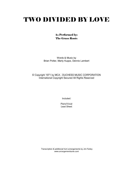 Two Divided By Love (arr. Jim Farley www.arrangementsone.com)