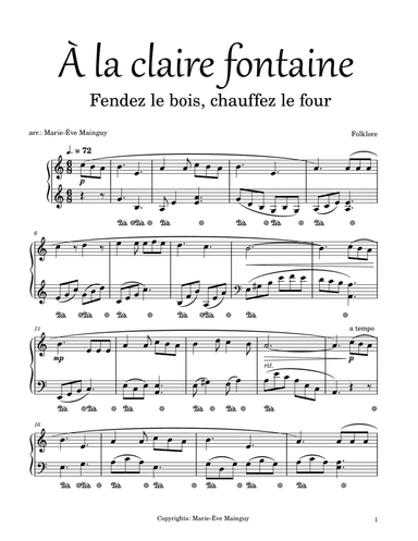 À la claire fontaine - Fendez le bois, chauffez le four (arr. Marie-Ève Mainguy)